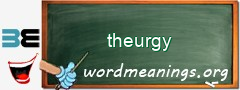 WordMeaning blackboard for theurgy